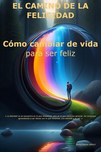 Produktbild: El Camino de la Felicidad