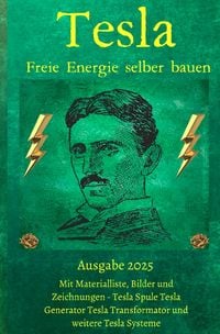 Produktbild: Tesla Freie Energie selber bauen