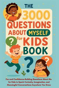 Produktbild: The 3000 Questions About Myself for Kids Book