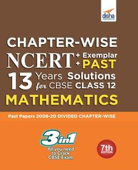 Produktbild: Chapter-wise NCERT + Exemplar + PAST 13 Years Solutions for CBSE Class 12 Mathematics 7th Edition