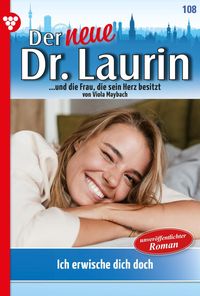 Bild vom Artikel Der neue Dr. Laurin 108 - Arztroman vom Autor Viola Maybach