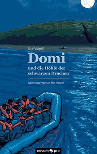 Produktbild: Domi und die H&ouml;hle der schwarzen Drachen