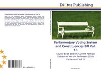Produktbild: Parliamentary Voting System and Constituencies Bill Vol. 18
