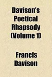 Produktbild: Davison's Poetical Rhapsody (Volume 1)