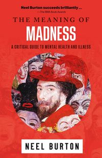 Produktbild: The Meaning of Madness (Ataraxia, #1)