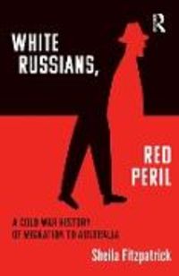 Produktbild: 'White Russians, Red Peril'