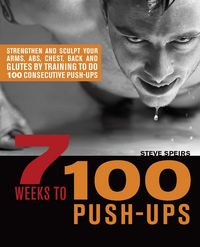 Produktbild: 7 Weeks to 100 Push-Ups