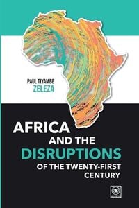 Produktbild: Africa and the Disruptions of the Twenty-first Century