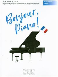 Produktbild: Bonjour, Piano! - Elementary Level