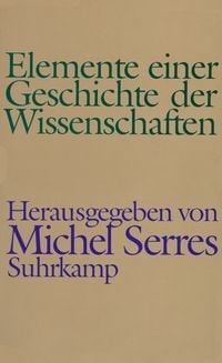 Produktbild: Elemente einer Geschichte der Wissenschaften