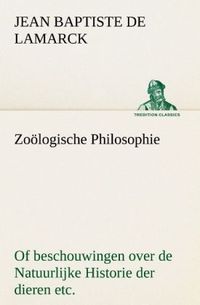 Produktbild: Zo&ouml;logische Philosophie Of beschouwingen over de Natuurlijke Historie der dieren etc.