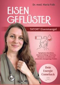Produktbild: Eisengefl&uuml;ster - Tatort Eisenmangel