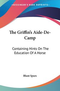 Produktbild: Blunt Spurs: Griffin's Aide-De-Camp