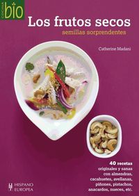 Produktbild: Los frutos secos : semillas sorprendentes