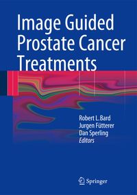 Produktbild: Image Guided Prostate Cancer Treatments