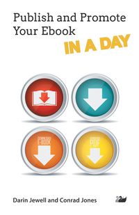 Produktbild: Publish and Promote Your Ebook IN A DAY