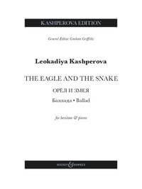 Produktbild: Kashperova: The Eagle and the Snake - Ballad for Baritone Voice and Piano