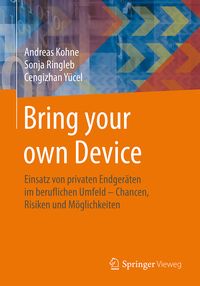 Bild vom Artikel Bring your own Device vom Autor Andreas Kohne