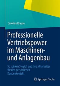 Produktbild: Professionelle Vertriebspower im Maschinen- und Anlagenbau