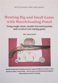 Produktbild: Hunting Big and Small Game with Muzzleloading Pistols