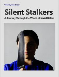 Produktbild: Silent Stalkers: A Journey through the World of Serial Killers