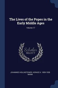 Produktbild: The Lives of the Popes in the Early Middle Ages; Volume 17