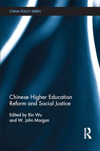 Produktbild: Chinese Higher Education Reform and Social Justice