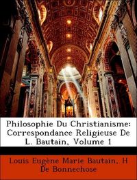 Produktbild: Bautain, L: Philosophie Du Christianisme: Correspondance Rel