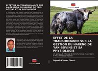Produktbild: Effet De La Transhumance Sur La Gestion Du Hareng De Yak-Bovins Et Sa Physiologie