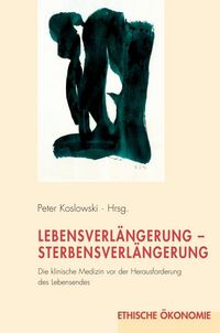 Produktbild: Lebensverl&auml;ngerung-Sterbensverl&auml;ngerung