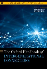 Produktbild: The Oxford Handbook of Intergenerational Connections