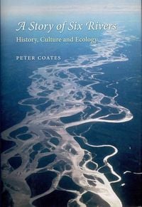 Produktbild: A Story of Six Rivers