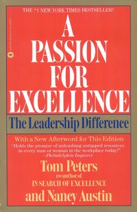 Bild vom Artikel A Passion for Excellence: The Leadership Difference vom Autor Tom Peters