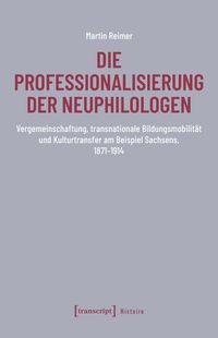 Produktbild: Die Professionalisierung der Neuphilologen