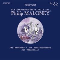 Produktbild: Die haarstr&auml;ubenden F&auml;lle des Philip Maloney, No.82