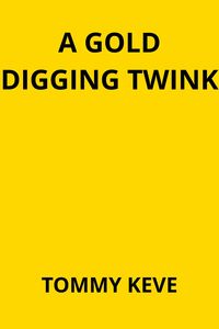 Produktbild: A Gold Digging Twink