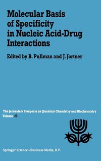 Produktbild: Molecular Basis of Specificity in Nucleic Acid-Drug Interactions