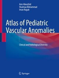Produktbild: Atlas of Pediatric Vascular Anomalies