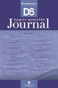 Produktbild: Southwestern D6 Family Ministry Journal Vol. 5