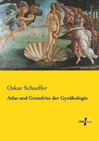 Produktbild: Atlas und Grundriss der Gyn&auml;kologie