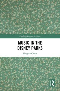 Produktbild: Music in the Disney Parks