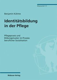 Produktbild: Identit&auml;tsbildung in der Pflege