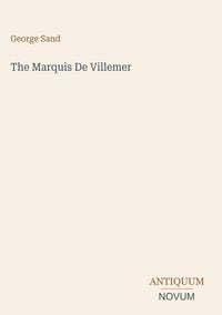 Produktbild: The Marquis De Villemer