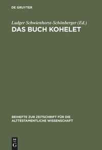 Bild vom Artikel Das Buch Kohelet vom Autor Ludg Schwienhorst-Schönberger