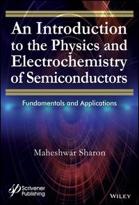 Produktbild: An Introduction to the Physics and Electrochemistry of Semiconductors