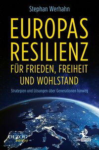 Produktbild: Europas Resilienz f&uuml;r Frieden, Freiheit und Wohlstand