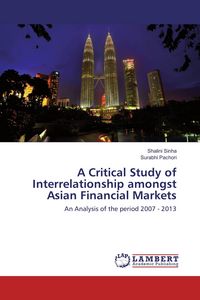 Produktbild: A Critical Study of Interrelationship amongst Asian Financial Markets