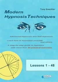 Produktbild: MODERN HYPNOSIS TECHNIQUES. Advanced Hypnosis and Self Hypnosis