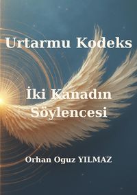 Produktbild: Urtarmu Kodeks - Iki Kanadin S&ouml;ylencesi