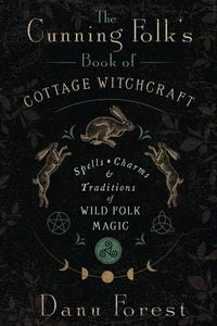 Produktbild: The Cunning Folk's Book of Cottage Witchcraft